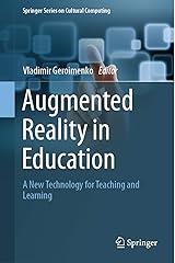 Augmented Reality in Education: A New Technology for Teaching and Learning (Springer Series on Cultural Computing) Kindle Edition