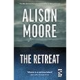 The Retreat (Salt Modern Fiction)