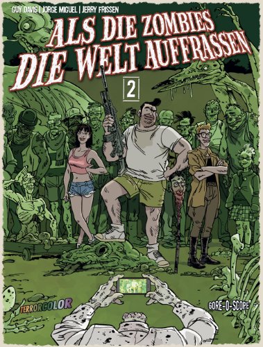 Als die Zombies die Welt auffraßen 1