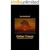 Gottes Traum: Ein Gespräch über die Natur der Realität