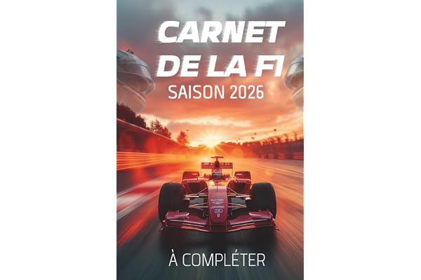 Carnet de la F1 2026: Carnet de suivi F1 saison de 2026