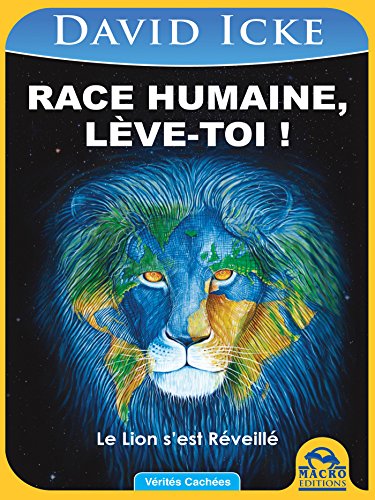 Race Humaine lève-toi !: Le Lion s'est Réveillé en ligne