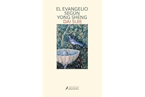 El evangelio según Yong Sheng (Salamandra Narrativa)