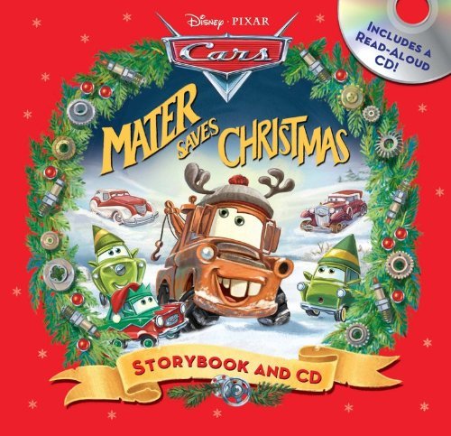 Download Disney*Pixar Cars: Mater Saves Christmas Storybook & CD by Disney Book Group (2012-09-11) Download Disney*Pixar Cars: Mater Saves Christmas Storybook & CD by Disney Book Group (2012-09-11)