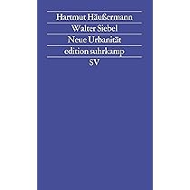Stadtsoziologie: Eine Einführung : Häussermann, Hartmut, Siebel