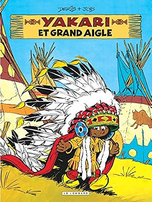 Lombard Yakari - tome 1 - YAKARI ET GRAND AIGLE