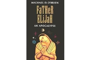Father Elijah: An Apocalypse