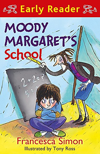Moody Margaret's School: Book 12 (Horrid Henry Early Reader)