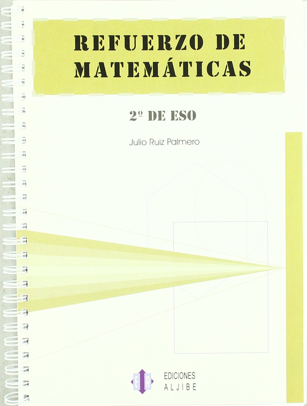 Refuerzo de matemáticas: 2º de ESO