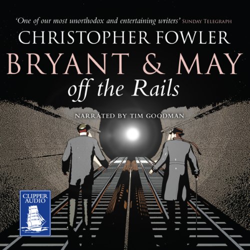 Download Bryant and May Off the Rails Download Bryant and May Off the Rails