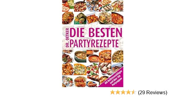 Die Besten Partyrezepte Von A Z Mit Buffetvorschlägen Und - 