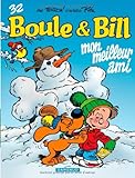 Boule & Bill, T 32 : Mon meilleur ami