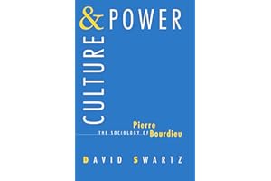 Culture and Power: The Sociology of Pierre Bourdieu (Emersion: Emergent Village resources for communities of faith)