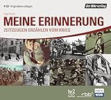 Meine Erinnerung: Zeitzeugen erzählen vom Krieg by 