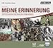 Meine Erinnerung: Zeitzeugen erzählen vom Krieg by 
