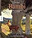 Bambi: Eine Lebensgeschichte aus dem Walde (Knesebeck Kinderbuch Klassiker) by Felix Salten, Markus Lefrançois