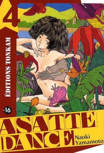 Asatte Dance — Tome 4