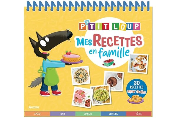 P'tit loup - mes recettes en famille