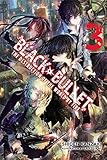 Image de Black Bullet, Vol. 3 (Novel): The Destruction of the World by Fire