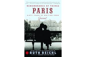 Remembrance of Things Paris: Sixty Years of Writing from Gourmet (Modern Library Food)