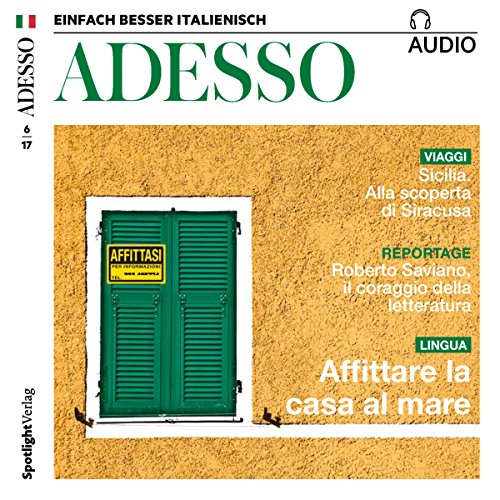 ADESSO-audio-Affitare-la-casa-al-mare-62017-Italienisch-lernen-Audio-Eine-Wohung-mieten