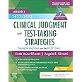 Saunders 2022-2023 Clinical Judgment and Test-Taking Strategies: Passing Nursing School and the NCLEX® Exam