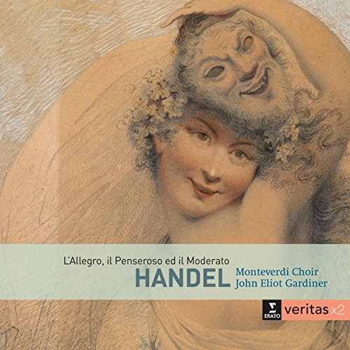 Handel : L'Allegro, il Penseroso ed il Moderato