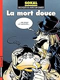 Canardo (Tome 3) - La mort douce by Benoît Sokal