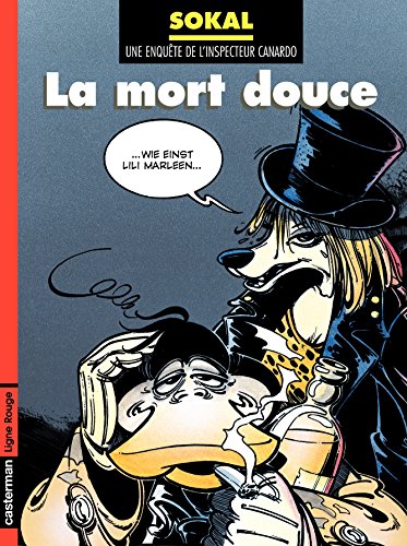 Canardo (Tome 3) - La mort douce by Benoît Sokal