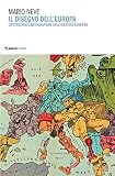 Il disegno dell'Europa. Costruzioni cartografiche dell'identità europea
