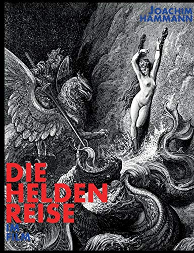 Die Heldenreise im Film: Wie man lernt, gute Drehbücher zu schreiben