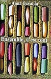 Ensemble, c'est tout