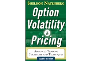 Option Volatility and Pricing: Advanced Trading Strategies and Techniques, 2nd Edition (PROFESSIONAL FINANCE & INVESTM)