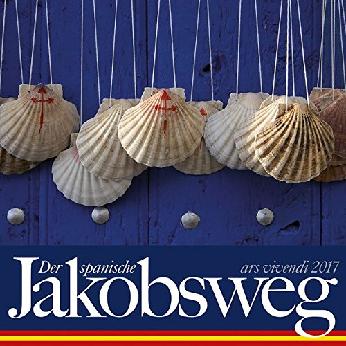 Der spanische Jakobsweg 2017