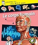 Pour Les Nuls présente Le Corps humain