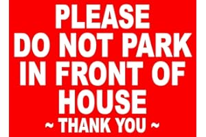 RIFOSA 6"x8" Please Do Not Park In Front Of House Metal Sign Notice No Parking Keep Clear Out