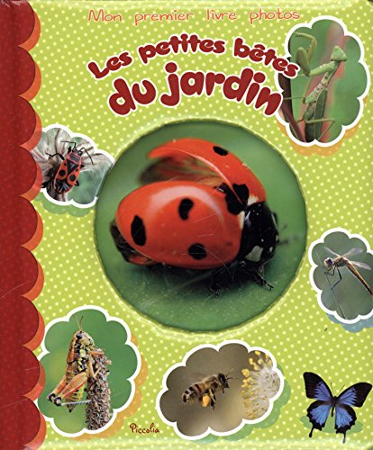 couverture de : Les petites b&ecirc;tes du jardin