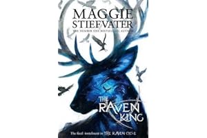 Raven Cycle 4. The Raven King: Maggie Stiefvater