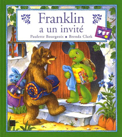 couverture de : Franklin a un invit&eacute;