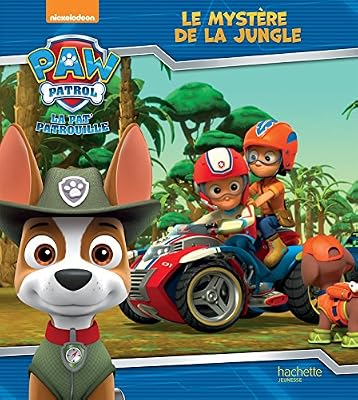 Hachette Jeunesse Paw Patrol-La Pat"Patrouille - Le mystère de la jungle