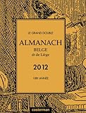 Image de Le Grand Double Almanach Belge Dit de Liege 2012