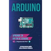 Aprende Arduino en un fin de semana: Versi&oacute;n Blanco y
