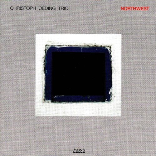 Christoph Oeding Trio - Northwest