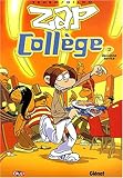 Zap collège, Tome 2 : Deuxième service