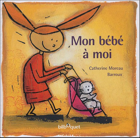 Mon bébé à moi