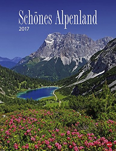 Schönes Alpenland - Kalender 2017