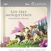 Los Tres Moqueteros: 15 (Mini Cl&aacute;sicos)