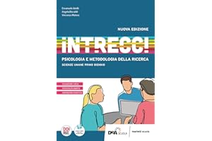 Intrecci. Psicologia e Metodologia della ricerca. Per le Scuole superiori. Con e-book. Con espansione online