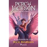 La maldici&oacute;n del Tit&aacute;n (Percy Jackson y los dioses del Olimpo 3) (Colecci&oacute;n Salamandra Juvenil)