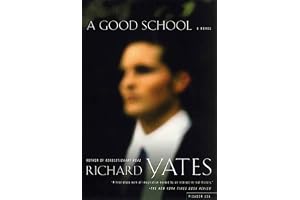 Good School: A Novel